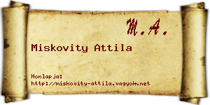 Miskovity Attila névjegykártya
